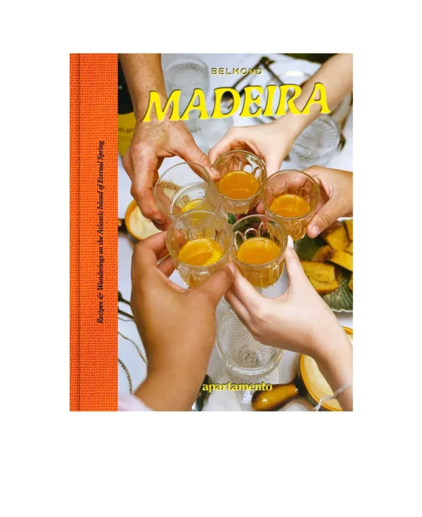APARTAMENTO Madeira - Recipes &amp; Wanderings on the Atlantic Island of Eternal Spring